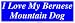 I Love My Bernese Mountain Dog Bumper Sticker