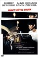Wait Until Dark
