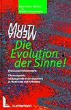 Multimedia - Die Evolution der Sinne! Praxis und Erfahrungen: &Uuml;berzeugende, wirkungsvolle Pr&auml;sentationen in Marketing und Schulung - Mit CD - Hans-Peter F&ouml;rster, Martin Zwernemann