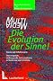 Multimedia - Die Evolution der Sinne! Praxis und Erfahrungen: �berzeugende, wirkungsvolle Pr�sentationen in Marketing und Schulung. Mit CD
