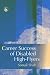 Career Success of Disabled High-Flyers