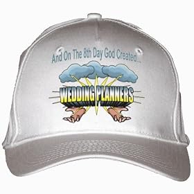 Buy And On The 8th Day God Created WEDDING PLANNERS White Hat Baseball Cap by T-ShirtFrenzy