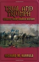 Trial and Triumph