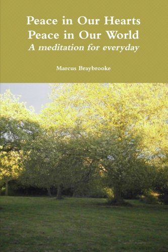 Peace in Our Hearts: Peace in Our World