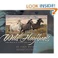 Wild Hoofbeats: America's Vanishing Wild Horses by Carol Walker