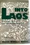 Into Laos: The Story of Dewey Canyon Ii/Lam Son 719, Vietnam 1971