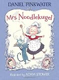 Mrs. Noodlekugel