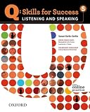 Q: Skills for Success 5 Listening & Speaking Student Book with Student Access Code Card