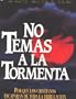 No Temas a la Tormenta (Spanish Edition)