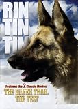 Rin Tin Tin: The Silver Trail / The Test