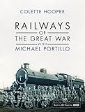 Railways of The Great War