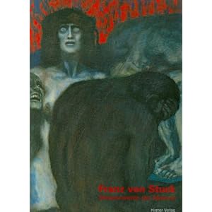 Franz von Stuck: Meisterwerke der Malerei. Katalogbuch zur Ausstellung in München, 4.12.2008-15.3.2009, Museum Villa Stuck