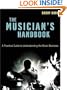 The Musician's Handbook: A Practical Guide to Understanding the Music Business