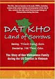 DAT KHO - Land of Sorrows
