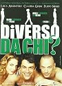 Different From Whom? ( Diverso da chi? ) [ Italienische Fassung, Keine Deutsche Sprache ]