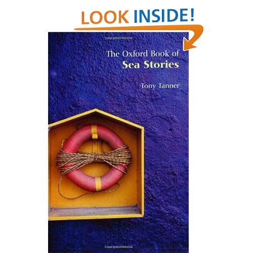 The Oxford Book of Sea Stories (Oxford Books of Prose)