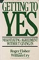 Getting to Yes: Negotiating Agreement Without Giving In