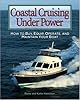 Coastal Cruising Under Power