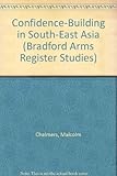 Confidence-building in South_East Asia