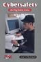 Cybersafety: Surfing Safely Online (Teen Issues (Enslow))