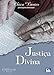 Justiça Divina (Portuguese Edition)