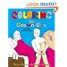 Coloring for Grown-Ups: The Adult Activity Book