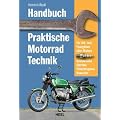 Handbuch praktische Motorradtechnik
