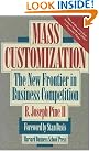 Mass Customization: The...