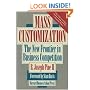 Mass Customization: The New Frontier in Business Competition