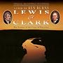 Lewis & Clark: The Journey of the Corps of Discovery