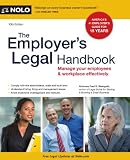 The Employers Legal Handbook: Manage Your Employees & Workplace Effectively