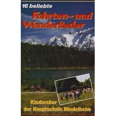 16 Fahrten-und Wanderlieder [Musikkassette] [Musikkassette]