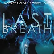 Last Breath | Brandilyn Collins, Amberly Collins