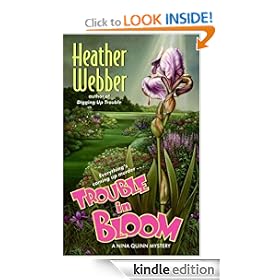 Trouble in Bloom (Nina Quinn Mysteries)