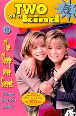The Sleepover Secret (Two of a Kind, No. 3)