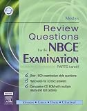 Mosby's Review Questions for the NBCE Examination: Parts I and II: Pts. 1 & 2 (Nbce Board Review)