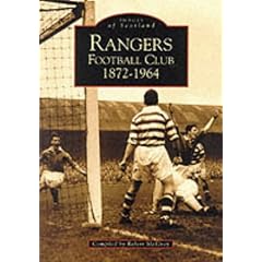 Rangers Football Club (Archive Photographs: Images of Scotland)
