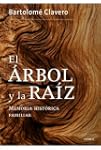 El �rbol y la ra�z: Memoria hist�rica...