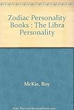 The Libra personality - September 24 to October 23 : a portrait