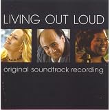 Living Out Loud: Original Soundtrack Recording
