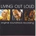 Living Out Loud: Original Soundtrack Recording