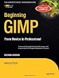 Beginning GIMP: From Novice to Professional, Second Edition