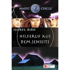 Magic Circle, Hilferuf aus dem Jenseits