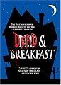 Dead and Breakfast (Unrated Edition)