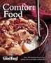 Good Food Comfort Food: Over 175 tried-and-tested recipes and ideas for reassuringly satisfying fare (Good Food Magazine)
