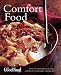 Good Food Comfort Food: Over 175 tried-and-tested recipes and ideas for reassuringly satisfying fare (Good Food Magazine)