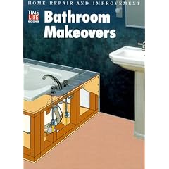 Bathroom Makeovers (Home Repair and Improvement (Updated Series))