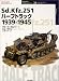 Sd.Kfz.251ハーフトラック1939‐1945 (オスプレイ・ミリタリー・シリーズ―世界の戦車イラストレイテッド)