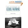 The Discovery of Global Warming: Revised and Expanded Edition (New Histories of Science, Technology, and Medicine)