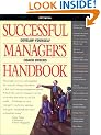 Successful Manager's Handbook: Development Suggestions for Today's Managers Revised